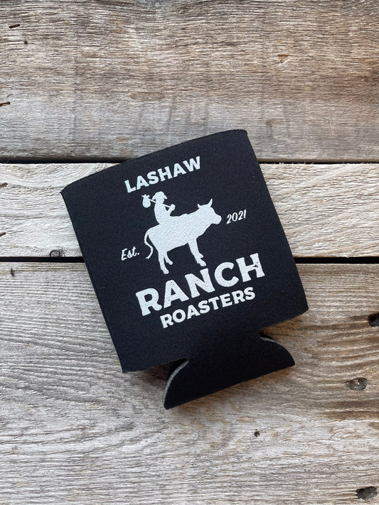 LaShaw Ranch Roasters Can Coozie