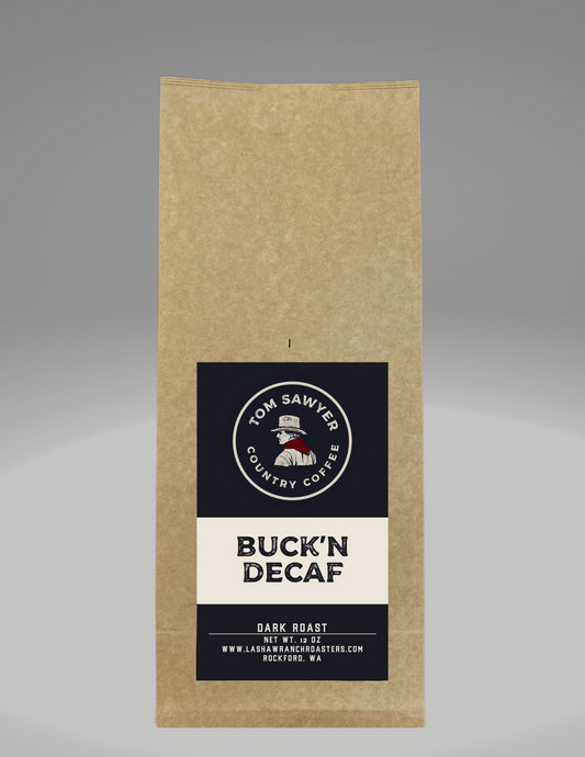 Buck'n Decaf Coffee